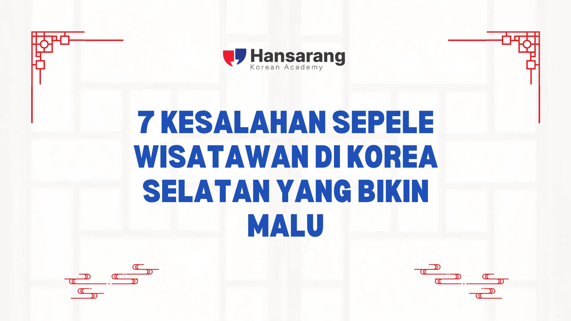 7 Kesalahan Sepele Wisatawan di Korea Selatan yang Bikin Malu