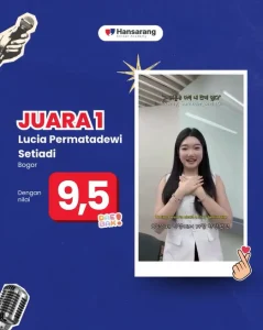 Juara 1 Hansarang Korean Speaking Challenge 2026 - Lucia Permatadewi Setiadi